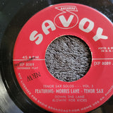 MORRIS LANE TENOR SAX 7" SAVOY