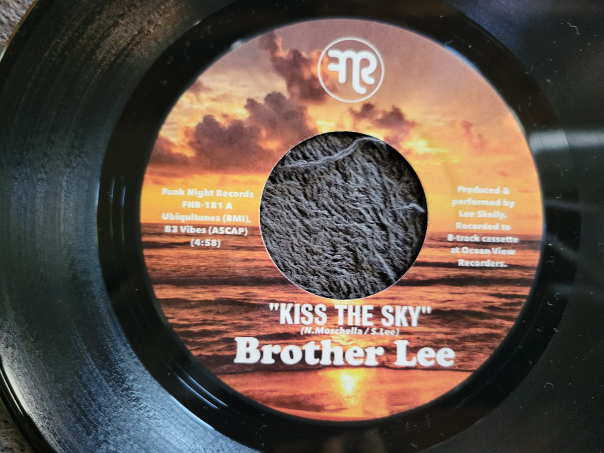 BROTHER LEE KISS THE SKY / WINTER SKY 7" FUNK NIGHT RECORDS