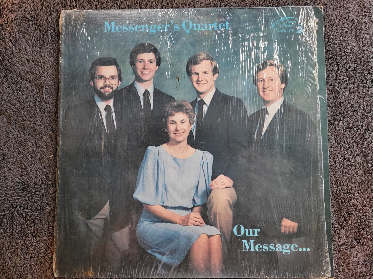 MESSENGERS QUARTET OUR MESSAGE SOUTHERN GOSPEL SHRINK