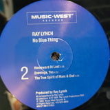 RAY LYNCH NO BLUE THING