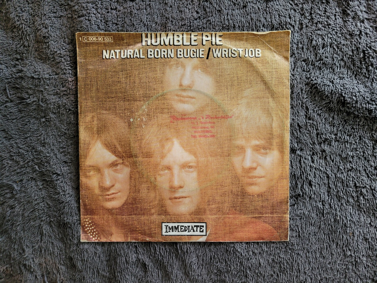 HUMBLE PIE NATURAL BORN BUGIE  WRIST JOB IMMEDIATE IMPORT GERMANY SMALL FACES