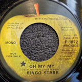 RINGO STARR OH MY MY MONO PROMO APPLE P-1872 BEATLES