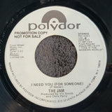 JAM I NEED YOU FOR SOMEONE WHITE LABEL PROMO WLP PAUL WELLER BRUCE FOXTON MONO