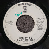 BOB DYLAN IT AIN'T ME BABE MONO WLP PROMO ALL ALONG THE WATCHTOWER E-45212