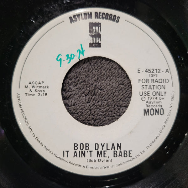 BOB DYLAN IT AIN'T ME BABE MONO WLP PROMO ALL ALONG THE WATCHTOWER E-45212
