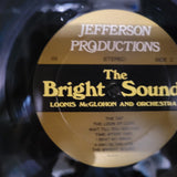 LOONIS MCGLOHON & THE ORCHESTRA  S/T THE BRIGHT SOUND SELF TITLED