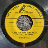 SOUL SEARCHERS LORD I'VE DONE DONE WHAT YOU TOLD ME TO DO GREAT CHANGE