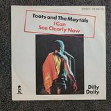TOOTS AND THE MAYTALS I CAN SEE CLEARLY NOW DILLY DALLY GERMAN IMPORT