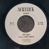 JAMES ARBOTH HEY GIRL CHANCES ARE PICTURE SLEEVE GIRL!