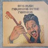 OTIS RUSH MOURNING IN THE MORNING BLUES POWER NO. 3
