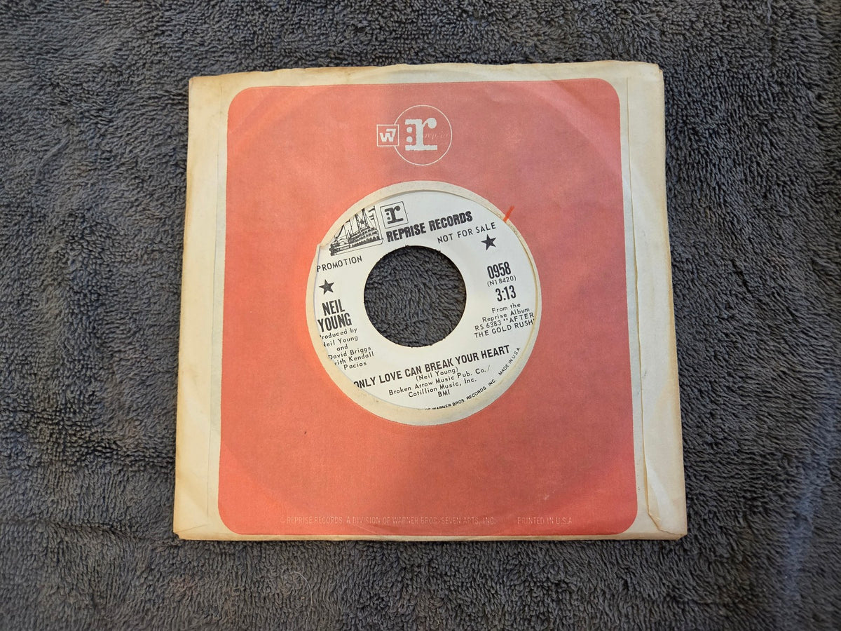 NEIL YOUNG ONLY LOVE CAN BREAK YOUR HEART BIRDS MONO PROMO REPRISE 0958