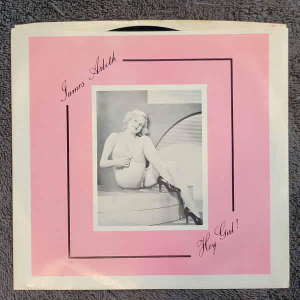 JAMES ARBOTH HEY GIRL CHANCES ARE PICTURE SLEEVE GIRL!