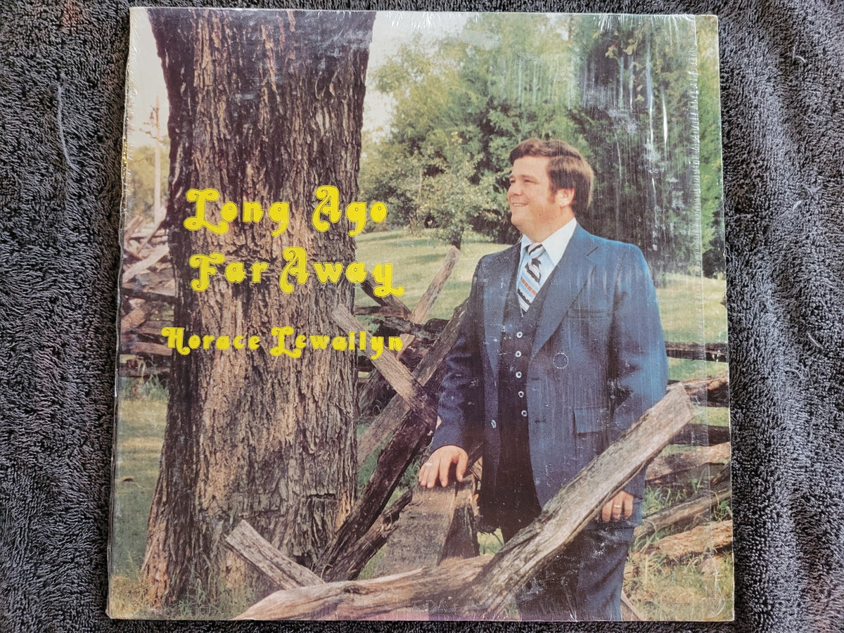 HORACE LEWALLYN LONG AGO FAR AWAY SHRINK SOUTHERN GOSPEL