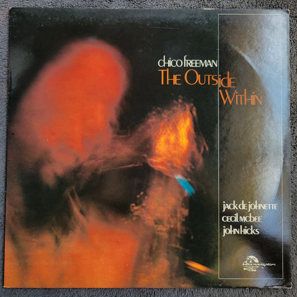 CHICO FREEMAN THE OUTSIDE WITHIN
