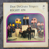 DON DEGRATE SINGERS RIGHT ON MAJESTIC LPS 1044 SOUTHERN GOSPEL