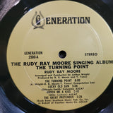 RUDY RAY MOORE THE TURNING POINT SINGING ALBUM GENERATION