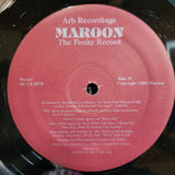 MAROON THE FUNKY RECORD