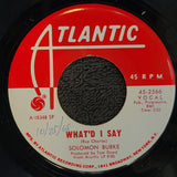 SOLOMON BURKE GET OUT OF MY LIFE WOMAN WHAT'D I SAY WHITE LABEL PROMO 45-2566