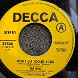WHO WON'T GET FOOLED AGAIN PROMO I DON'T EVEN KNOW MYSELF DECCA 32846 WHO'S NEXT