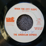 AMERICAN EXPRESS PEGGY SUE WHEN THE CITY SLEEPS WHITE LABEL PROMO VAULT V-950