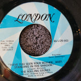 ROLLING STONES HAVE YOU SEEN YOUR MOTHER BABY STANDING IN THE SHADOW 45-LON-903