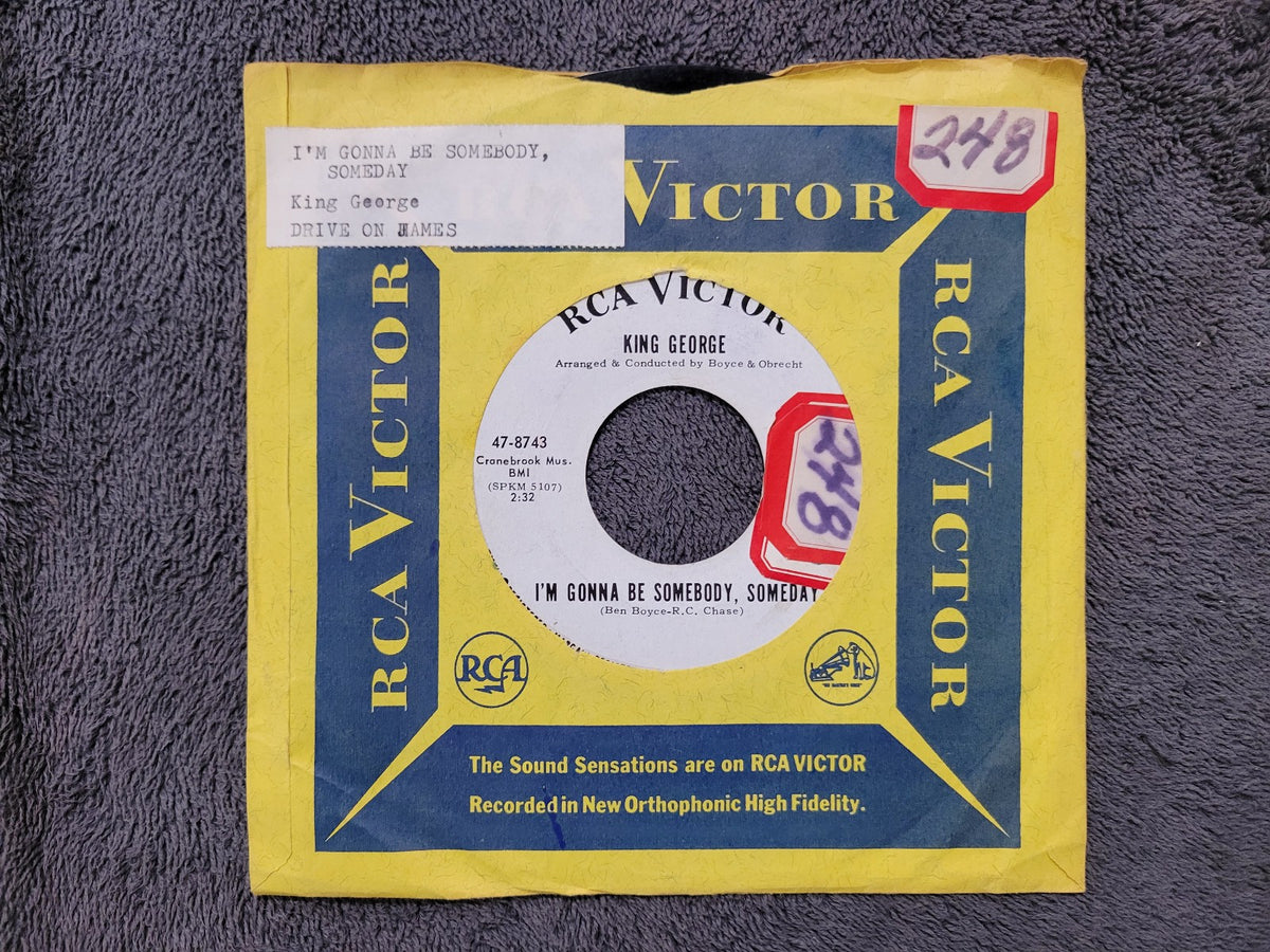KING GEORGE I'M GONNA BE SOMEBODY SOMEDAY DRIVE ON JAMES PROMO 47-8743