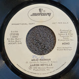 AARON NEVILLE BABY I'M A WANT YOU MOJO HANNAH WHITE LABEL PROMO MONO DJ-354