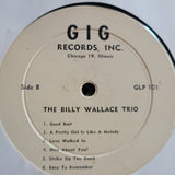 BILLY WALLACE TRIO BW GIG RECORDS CLP 101