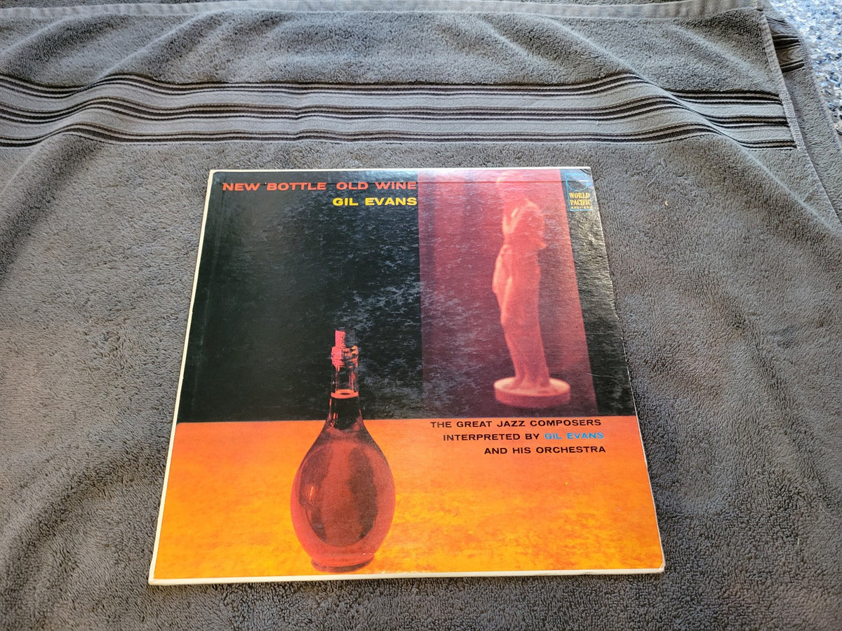 GIL EVANS NEW BOTTLE OLD WINE  MONO WORLD PACIFIC WP-1246