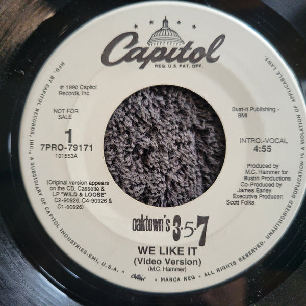 OAKTOWNS 357 WE LIKE IT 7" WHITE LABEL PROMO CAPITOL WLP