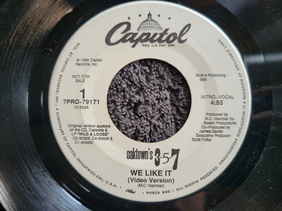 OAKTOWNS 357 WE LIKE IT 7" WHITE LABEL PROMO CAPITOL WLP