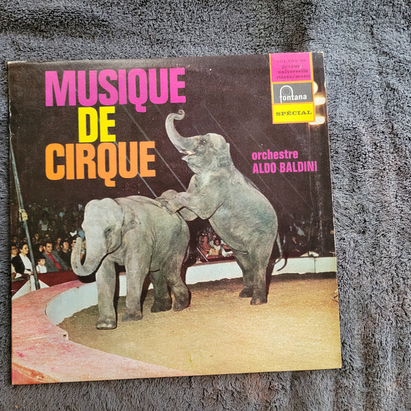 ALDO BALDINI MUSIQUE DE CIRQUE IMPORT FRANCE CIRCUS