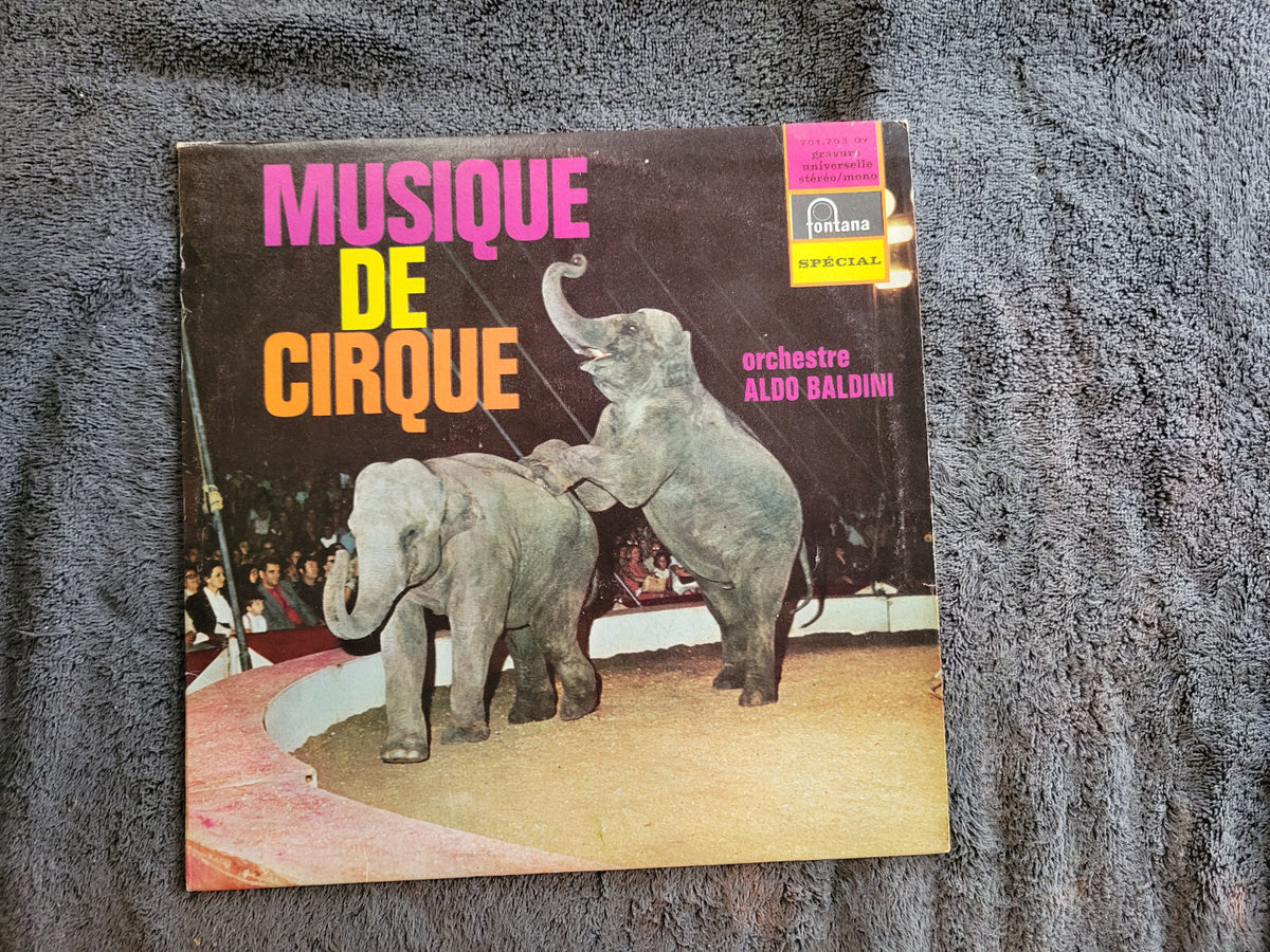 ALDO BALDINI MUSIQUE DE CIRQUE IMPORT FRANCE CIRCUS