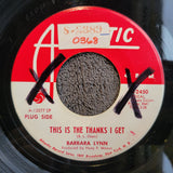 BARBARA LYNN THIS IS THE THANKS I GET WHITE LABEL PROMO WLP ATLANTIC 45-2450