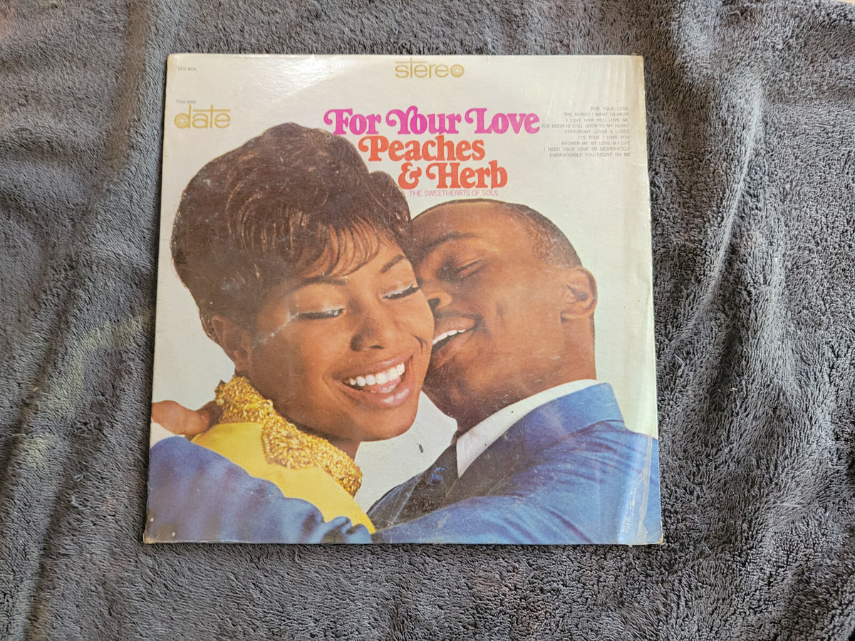 PEACHES & HERB FOR YOUR LOVE SEALED INSIDE DATE