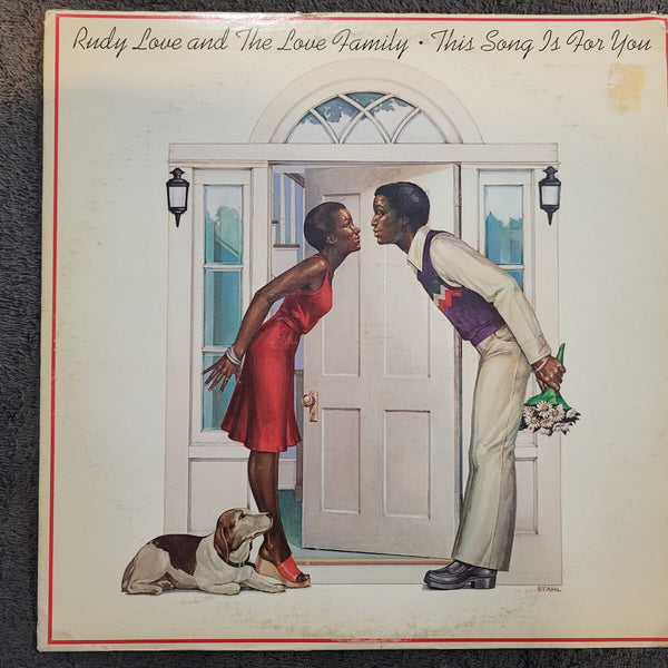 RUDY LOVE AND THE LOVE FAMILY THIS SONG IS FOR YOU