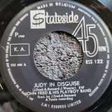 JOHN FRED AND HIS PLAYBOY BAND JUDY IN DISGUISE 7" IMPORT BELGIUM