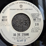 ROXY MUSIC DO THE STRAND WHITE LABEL PROMO WB 7719 WLP