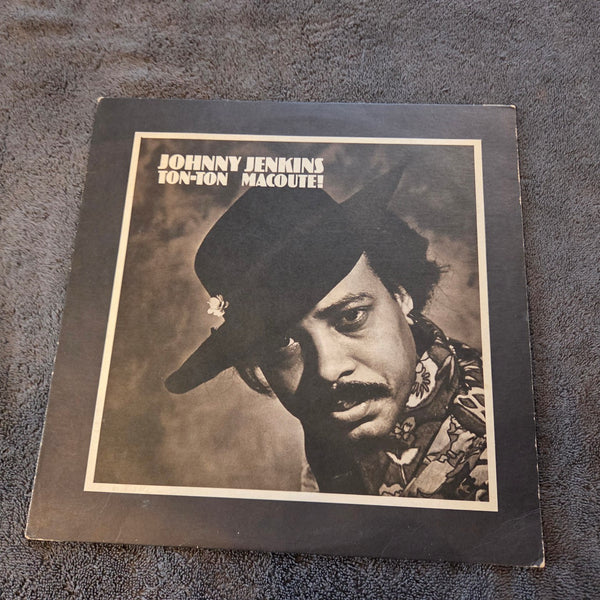 JOHNNY JENKINS TON TON MACOUTE CAPRICORN MACOUTE!