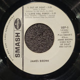 JAMES BROWN I GOT YOU OUT OF SIGHT I LOVE YOU PORGY WHITE LABEL PROMO WLP SMASH