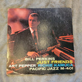 BILL PERKINS JUST FRIENDS ART PEPPER PACIFIC JAZZ M-401