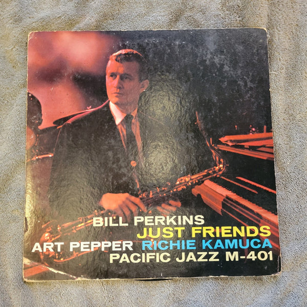 BILL PERKINS JUST FRIENDS ART PEPPER PACIFIC JAZZ M-401