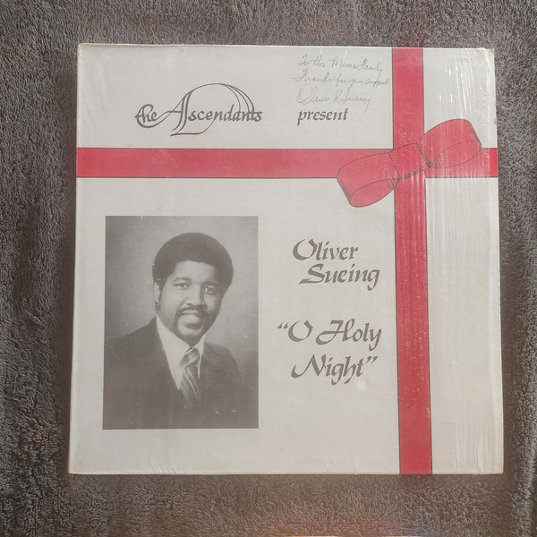 ASCENDANTS PRESENT O HOLY NIGHT OLIVER SUEING  AUTOGRAPHED