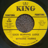 WYNONIE HARRIS GOOD ROCKIN TONIGHT KING RECORDS GOOD MORNING JUDGE