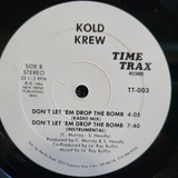 KOLD KREW DONT LET EM DROP THE BOMB