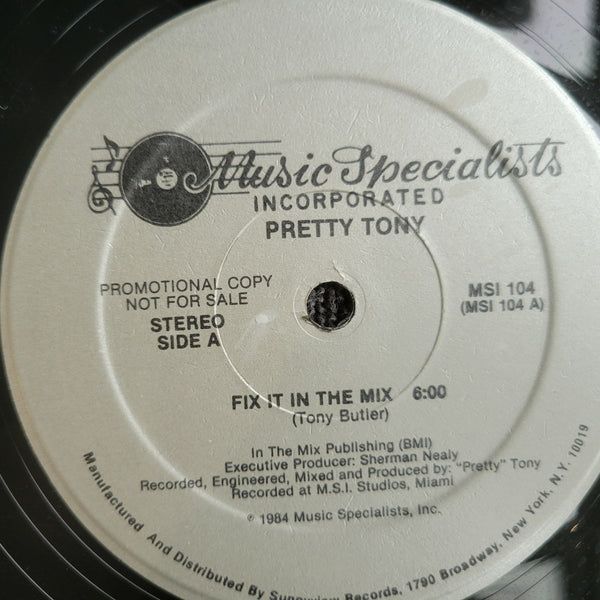 PRETTY TONY FIX IT IN THE MIX MUSIC SPECIALISTS