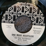 PAUL BUTTERFIELD BLUES BAND RUN OUT OF TIME WHITE LABEL PROMO ONE MORE HEARTACHE