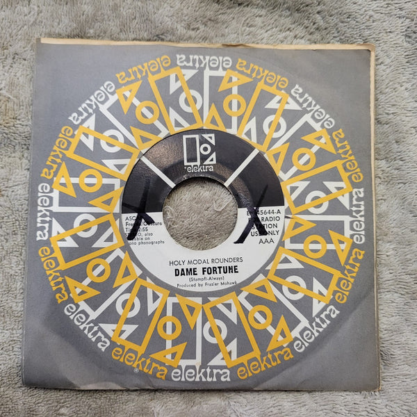HOLY MODAL ROUNDERS DAME FORTUNE BIRD SONG WHITE LABEL PROMO ELEKTRA EK-45644