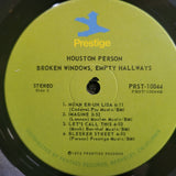HOUSTON PERSON BROKEN WINDOWS EMPTY HALLWAYS PRESTIGE