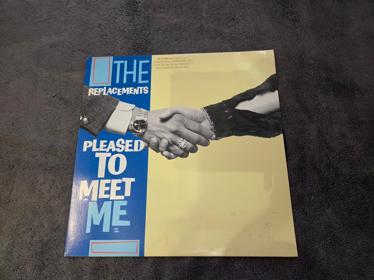 REPLACEMENTS PLEASED TO MEET ME W/ INNER SLEEVE PROMO PAUL WESTERBERG